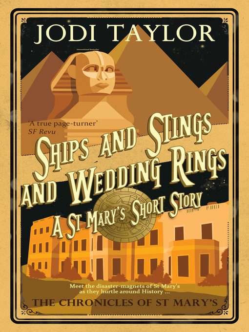 Title details for Ships and Stings and Wedding Rings by Jodi Taylor - Available